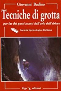manuale di grotta Giovanni Badino
