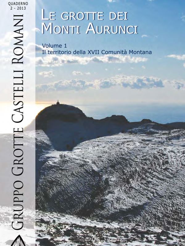 Pubblicazione Le grotte dei Monti Aurunci vol 2